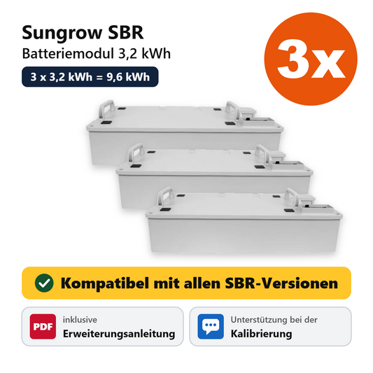 3x Sungrow SBR Batteriemodul 3,2 kWh, kompatibel mit allen SBR-Versionen, inklusive Erweiterungsanleitung und Unterstützung bei der Kalibrierung